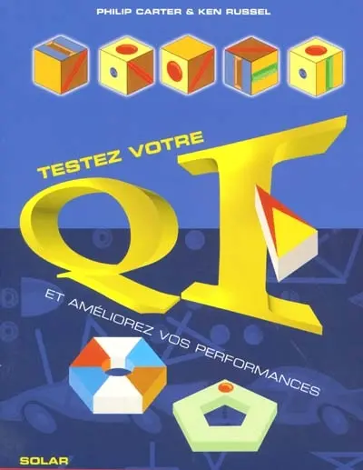 Testez votre QI et améliorez vos performances