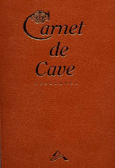 Carnet de cave : version luxe, classeur havane doré au fer