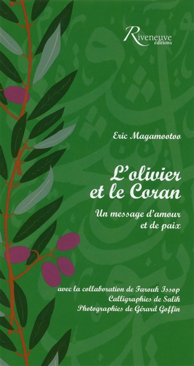 l'olivier et le coran : un message d'amour et de paix