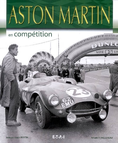Aston Martin en compétition depuis 1914