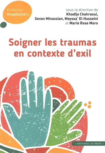 Soigner les traumas en contexte d'exil