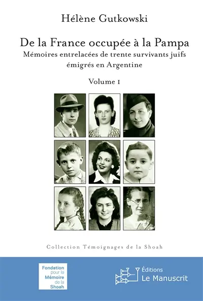 De la France occupée à la Pampa