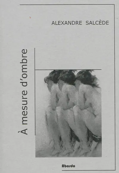 A mesure d'ombre