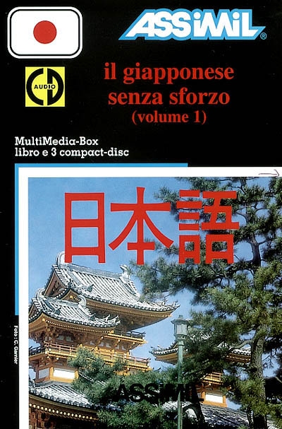 Il giapponese senza sforzo. Vol. 1. volume 1