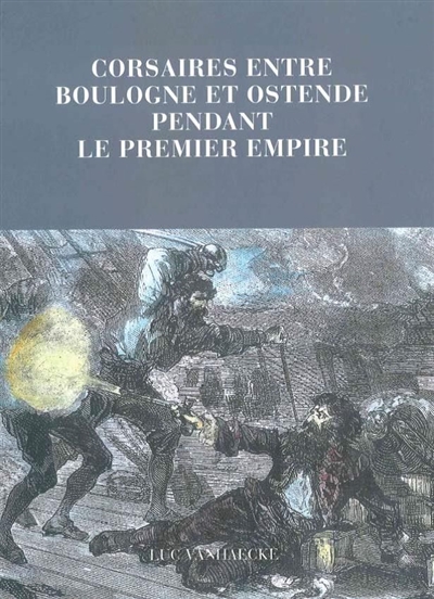 Corsaires entre Boulogne et...
