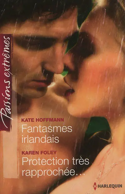 Fantasmes irlandais. Protection très rapprochée...