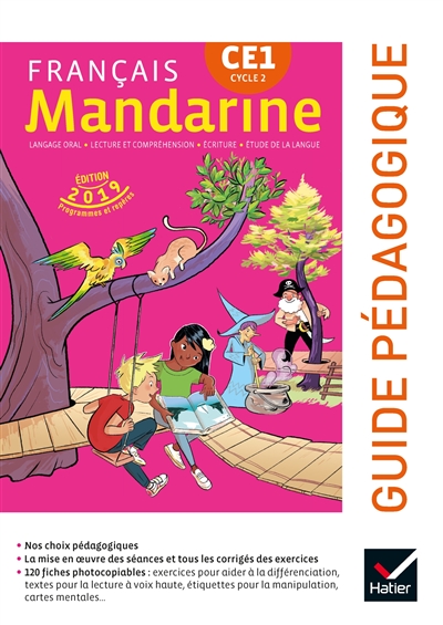 Mandarine, français CE1, cycle 2 : langage oral, lecture et compréhension, écriture, étude de la langue : guide pédagogique