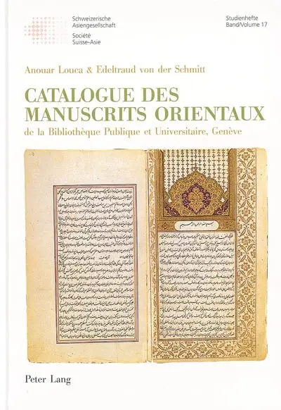 Catalogue des manuscrits orientaux de la bibliothèque publique et universitaire, Genève