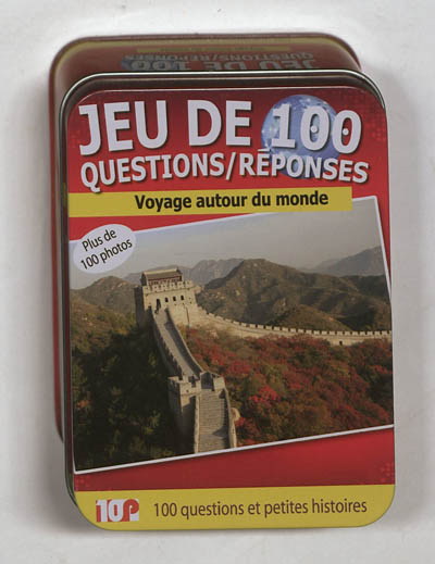 Voyage autour du monde : 100 questions et petites histoires