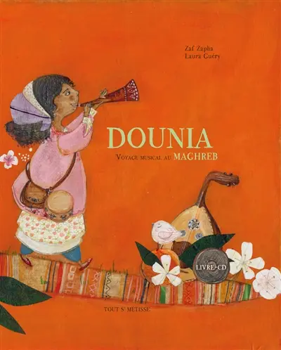 Dounia : voyage musical au Maghreb