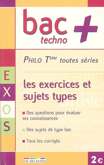 Philo terminale toutes séries : les exercices et sujets types