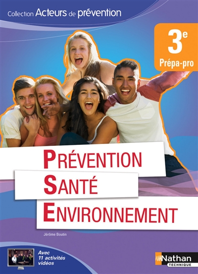 Prévention, santé, environnement, 3e prépa-pro