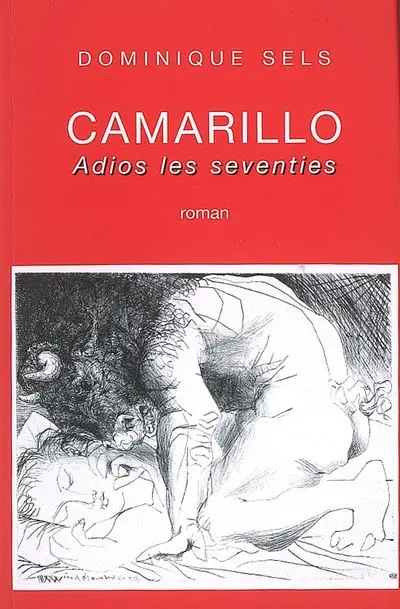 Camarillo : adios les seventies