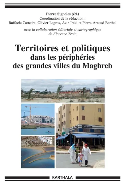 Territoires et politiques dans les périphéries des grandes villes du Maghreb
