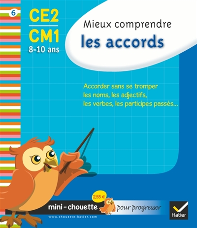 Mieux comprendre les accords Ce2/cm1 8-10 ans