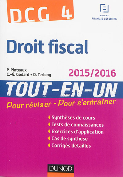 Droit fiscal, DCG 4 : tout-en-un : 2015-2016