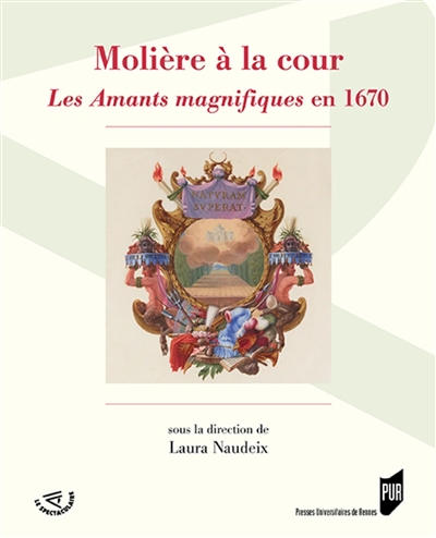 Molière à la cour : Les amants magnifiques en 1670