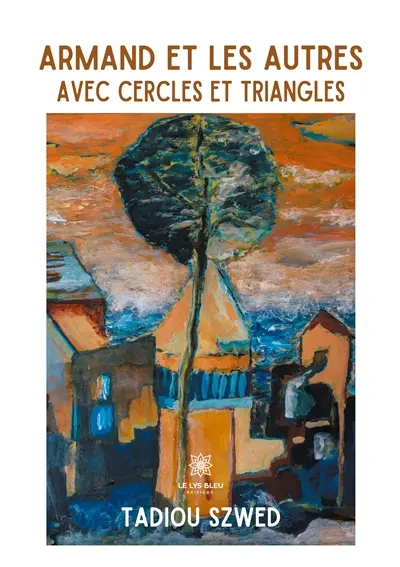 Armand et les autres : Avec cercles et triangles