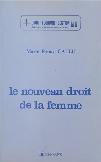 Le Nouveau droit de la femme