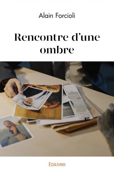 Rencontre d'une ombre