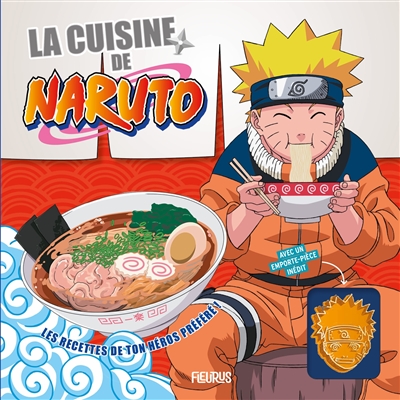 La cuisine de Naruto