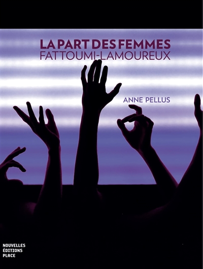 La part des femmes : Fattoumi-Lamoureux