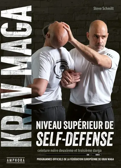 Krav maga, niveau supérieur de self-défense : ceintures noires 2e et 3e Darga