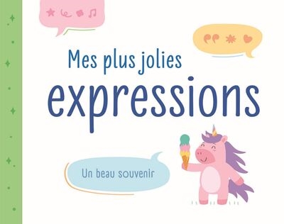Mes plus jolies expressions : un beau souvenir : bandeau vert