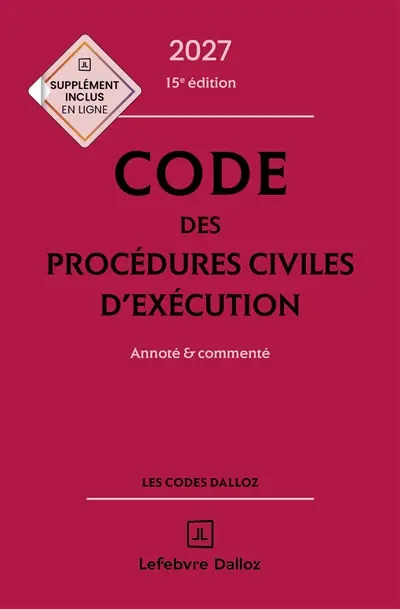 Code des procédures civiles d'exécution 2027 : annoté & commenté