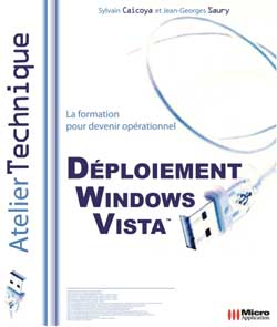 Déploiement Windows Vista : la formation pour devenir opérationnel
