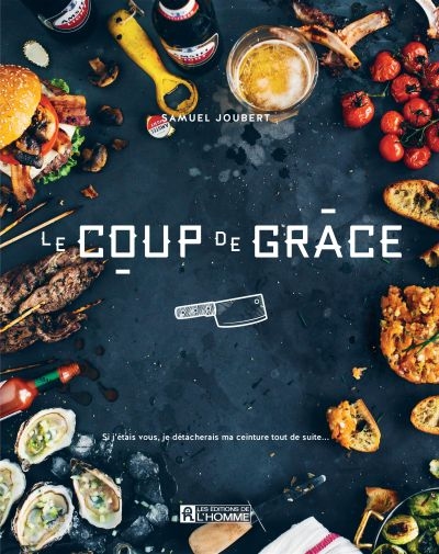 Le coup de grâce : si...