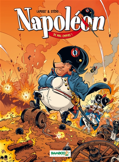 Napoléon. Vol. 1. De mal Empire !