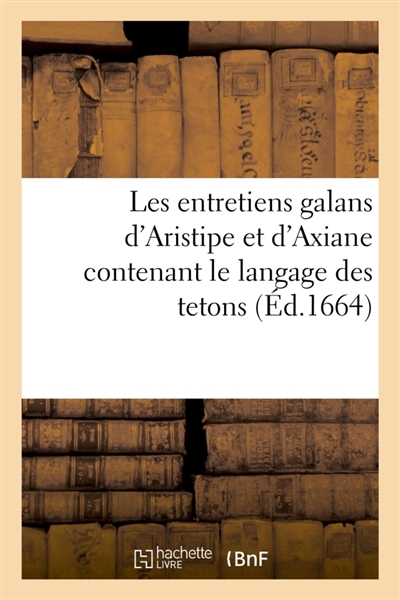 Les entretiens galans...