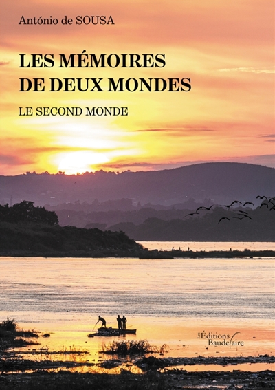 Les mémoires de deux mondes : Le second monde