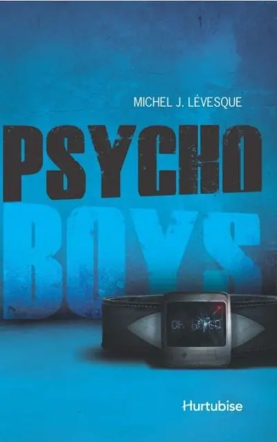 Psycho Boys 1