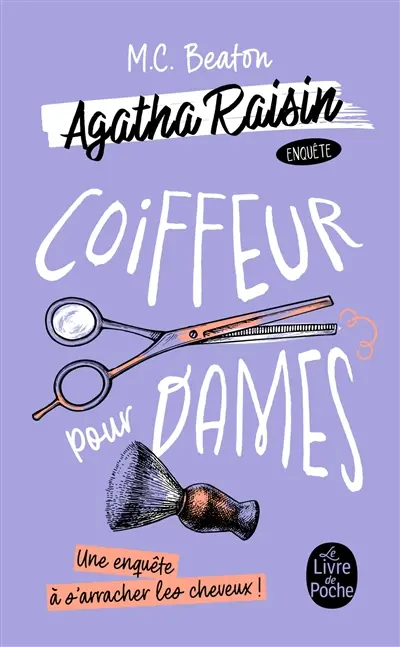 Agatha Raisin enquête. Vol. 8. Coiffeur pour dames