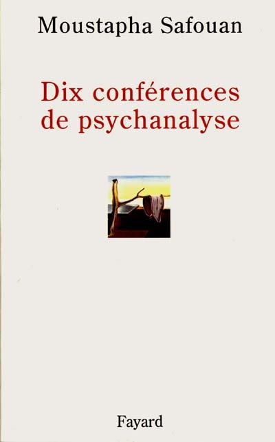 Lacaniana : les séminaires de Jacques Lacan. Vol. 2. Dix conférences sur la psychanalyse