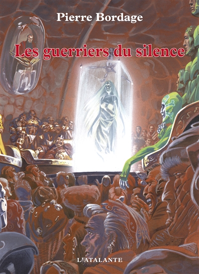 Les guerriers du silence. Vol. 1