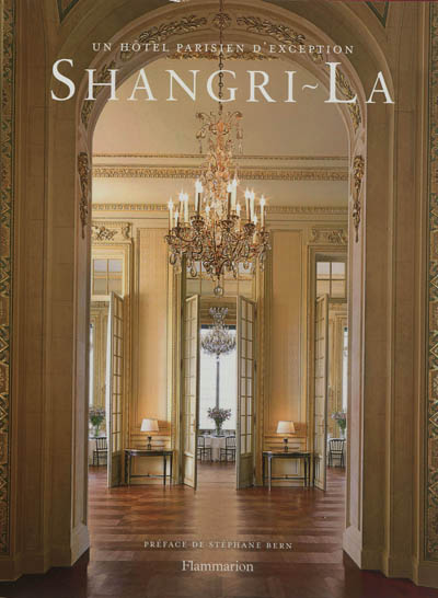 Shangri-La : un hôtel parisien d'exception