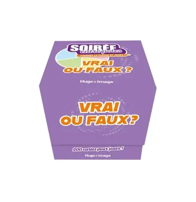 Soirée entre potes : Vrai ou faux ?