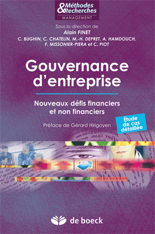 Gouvernance d'entreprise : nouveaux défis financiers et non financiers