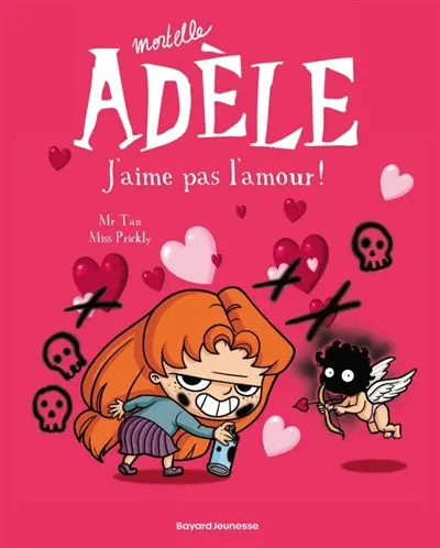 Mortelle Adèle. Vol. 4. J'aime pas l'amour !