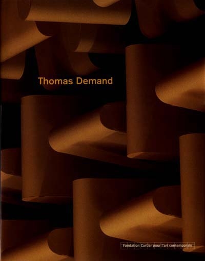 Thomas Demand : catalogue de l'exposition, Paris, Fondation Cartier, 24 nov. 2000-4 fév. 2001