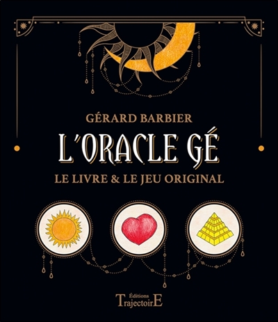 L'oracle Gé : le livre & le jeu original