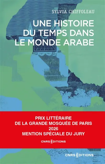 Une histoire du temps dans le monde arabe