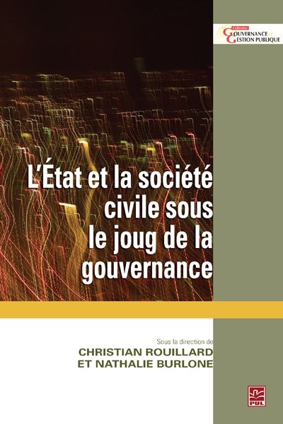 L'Etat et la société civile sous le joug de la gouvernance : innovation rhétorique ou changement paradigmatique ?