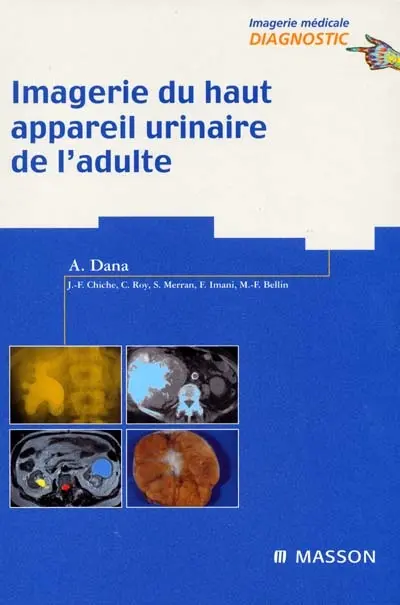 Imagerie du haut appareil urinaire de l'adulte