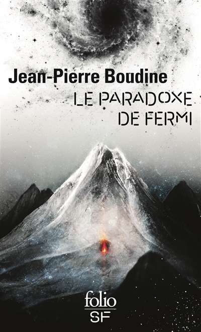 Le paradoxe de Fermi, de la très bonne anticipation française
