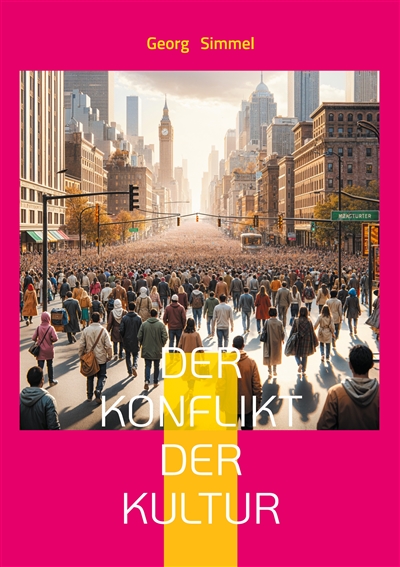 Der Konflikt der Kultur