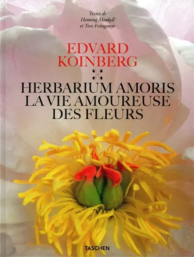 Herbarium amoris. La vie amoureuse des fleurs
